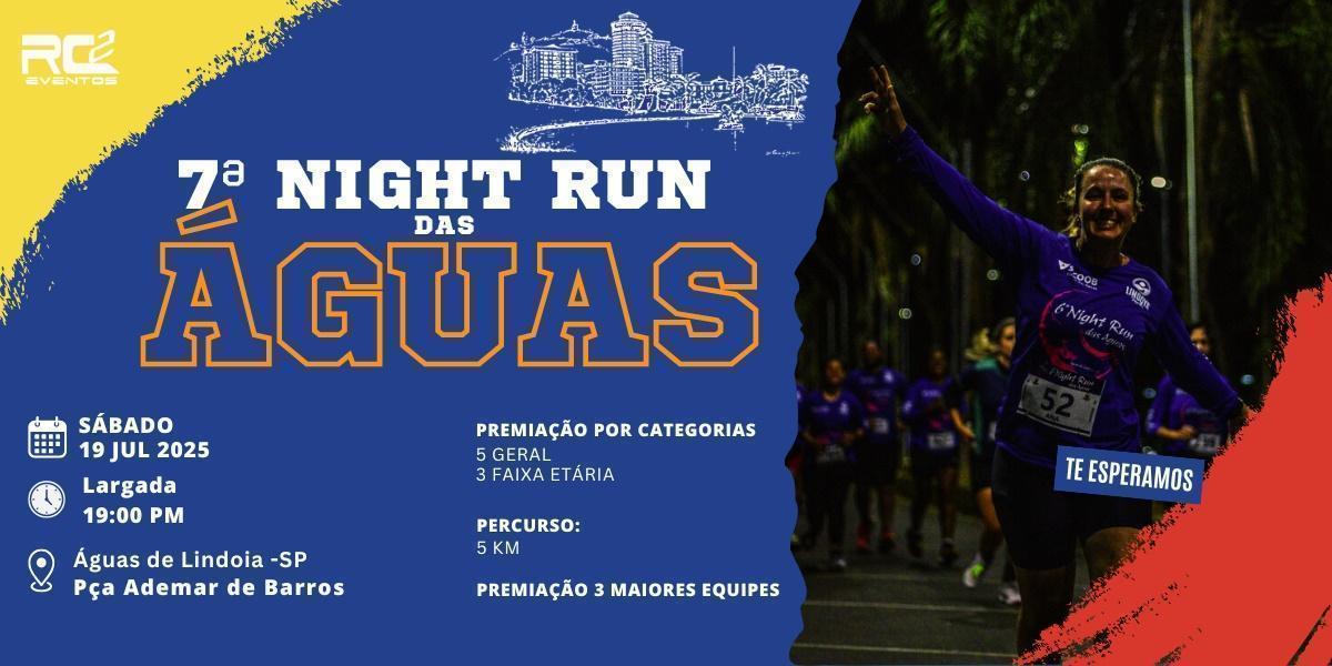 Imagem do evento 7ª Night Run das Águas