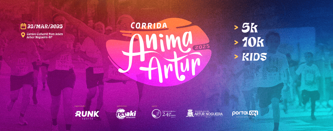 Imagem de divulgação do evento esportivo Anima Artur 2025 de Corrida que acontecerá no dia 23 de Março de 2025 na cidade de Artur Nogueira - SP