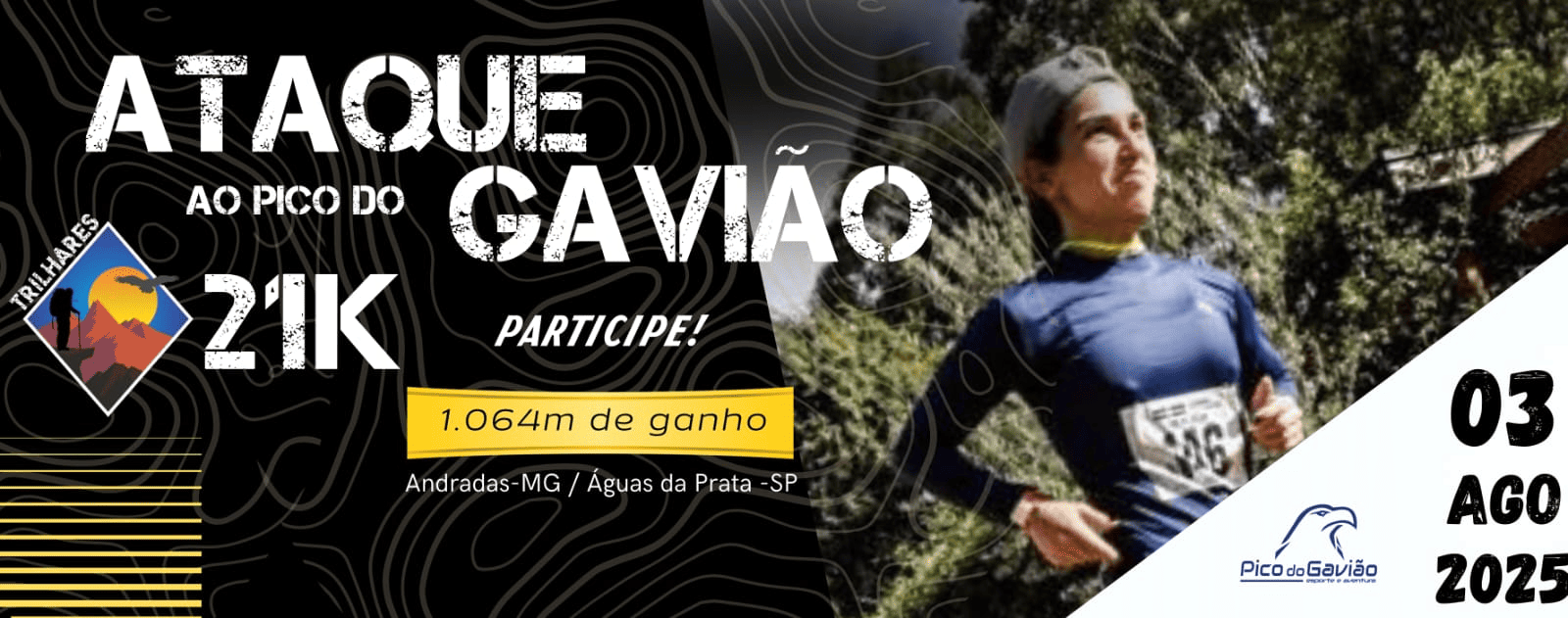 Imagem do evento Ataque ao Pico do Gavião