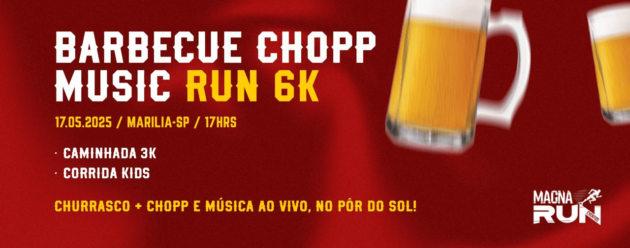 Image de divulgação do evento esportivo Barbecue Chopp Music Run de Corrida que acontecerá no dia 17 de Maio de 2025 na cidade de Marília - SP