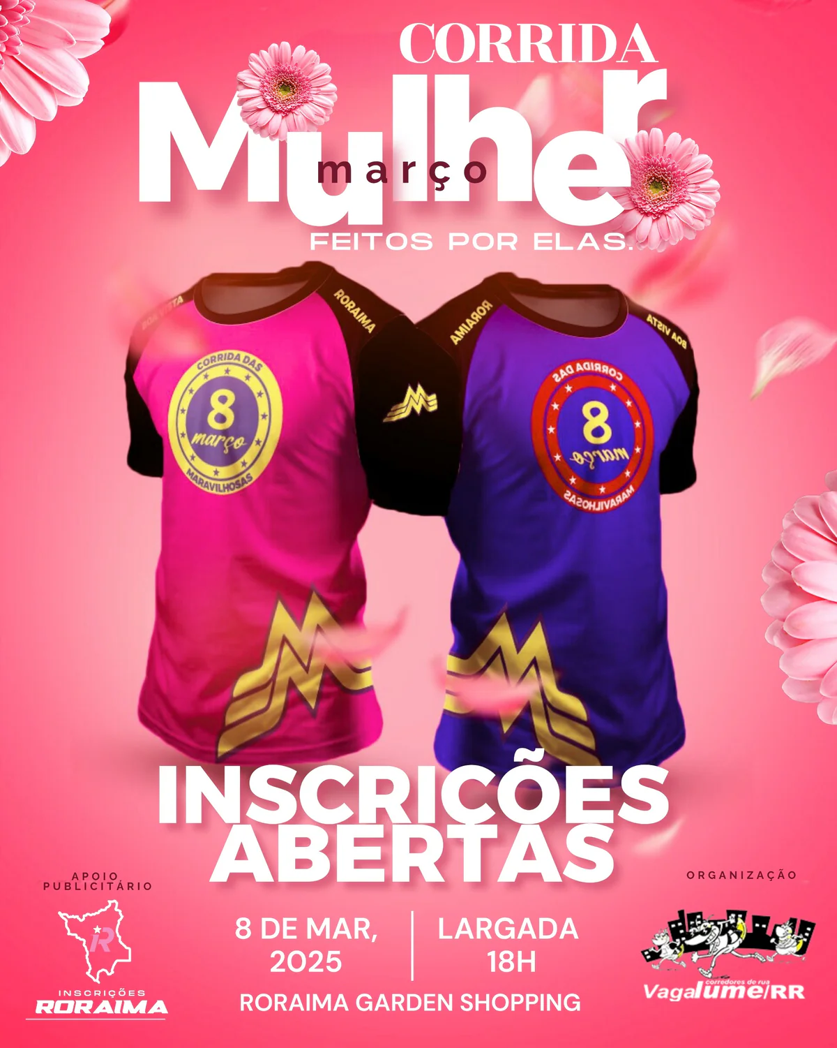 Imagem de divulgação do evento esportivo Corrida Mulher Março - Feito por Elas de Corrida que acontecerá no dia 8 de Março de 2025 na cidade de Boa Vista - RR