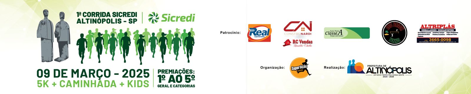 Imagem de divulgação do evento esportivo 1ª Corrida Sicredi Altinópolis de Corrida que acontecerá no dia 9 de Março de 2025 na cidade de Altinópolis - SP