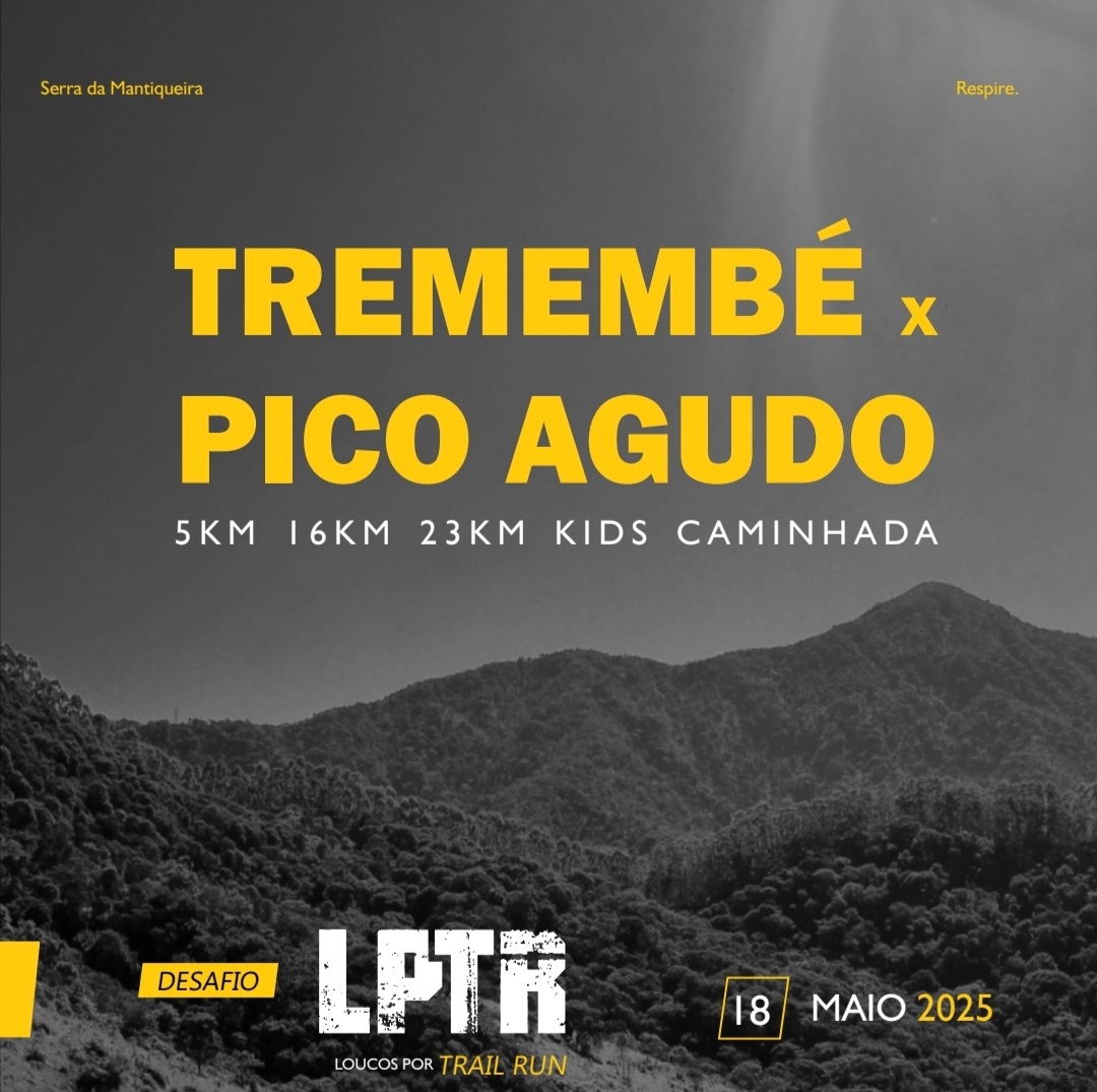 Imagem de divulgação do evento esportivo LPTR - 4° EDIÇÃO ETAPA PICO AGUDO de Trail Run que acontecerá no dia 18 de Maio de 2025 na cidade de Tremembé - SP