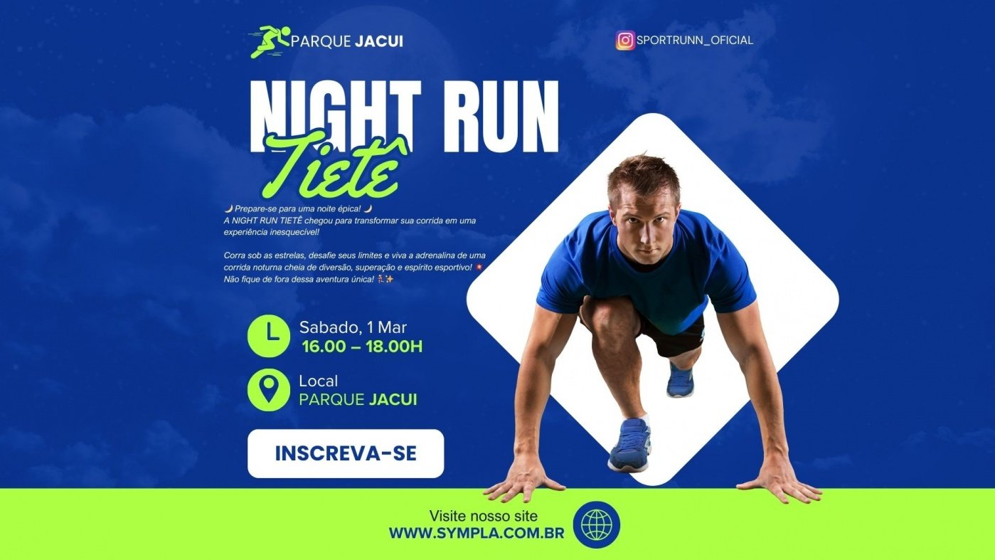 Imagem de divulgação do evento esportivo 21ª Night Run Tietê de Corrida que acontecerá no dia 1 de Março de 2025 na cidade de São Paulo - SP