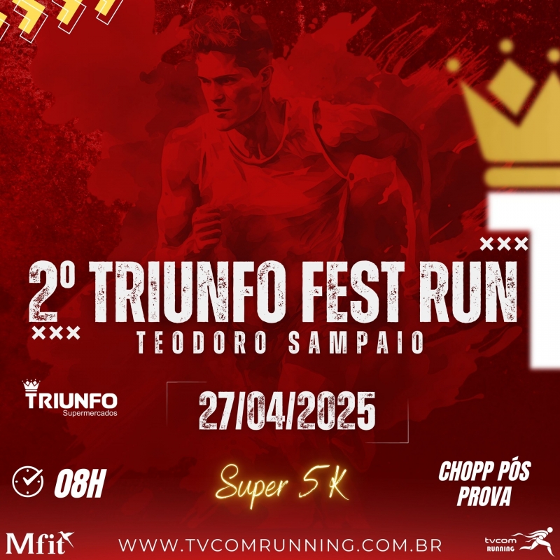 Image de divulgação do evento esportivo 2º Triunfo Fest Run de Corrida que acontecerá no dia 27 de Abril de 2025 na cidade de Teodoro Sampaio - SP